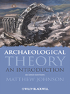 Archaeological Theory (eBook): An Introduction